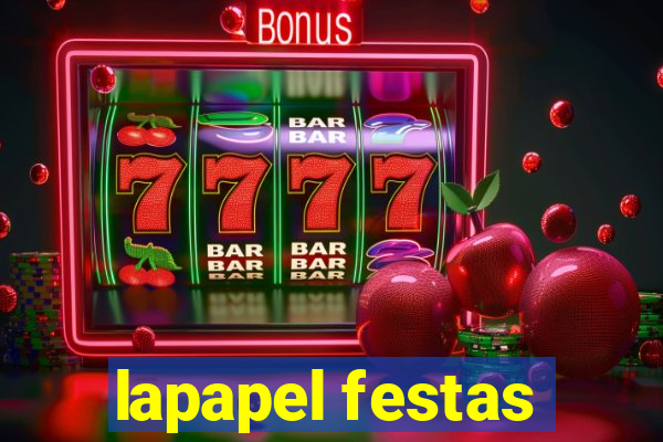 lapapel festas